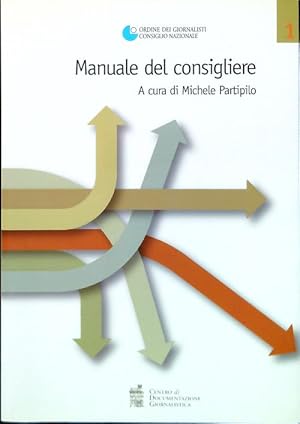 Immagine del venditore per Manuale del consigliere venduto da Librodifaccia