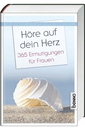 Seller image for Hre auf dein Herz: 365 Ermutigungen fr Frauen for sale by Gerald Wollermann