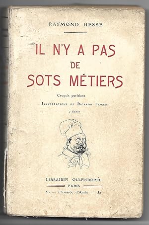 IL N'Y A PAS de SOTS MÉTIERS - croquis Parisiens