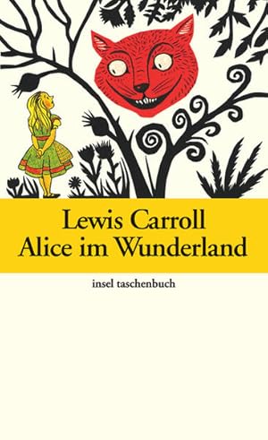 Bild des Verkufers fr Alice im Wunderland (insel taschenbuch) zum Verkauf von Gerald Wollermann