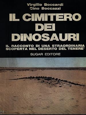 Imagen del vendedor de Il cimitero dei dinosauri a la venta por Librodifaccia