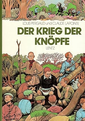 Image du vendeur pour Der Krieg der Knpfe. Aus dem Franzsischen von Gerda von Uslar. mis en vente par Antiquariat Biblion