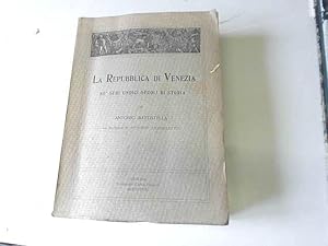 Bild des Verkufers fr La Repubblica di Venezia ne' suoi undici secoli di storia. (1921) zum Verkauf von JLG_livres anciens et modernes