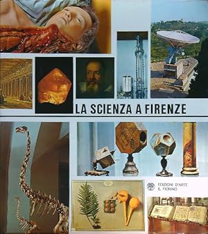 Bild des Verkufers fr La scienza a Firenze zum Verkauf von Librodifaccia
