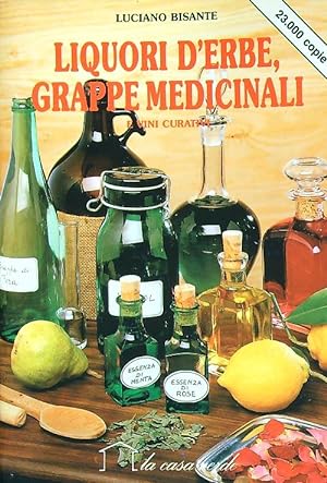 Liquori d'erbe e grappe medicinali