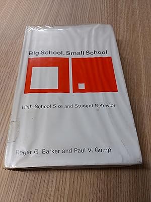 Bild des Verkufers fr Big School, Small School. High School Size and Student Behaviour zum Verkauf von Cambridge Rare Books