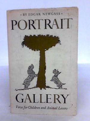 Imagen del vendedor de Portrait Gallery Verse For Children And Animal Lovers a la venta por World of Rare Books