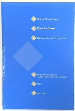 Immagine del venditore per Theodor Storm: The Dano-German Poet and Writer (North American Studies in 19th-Century German Literature, Volume 33) venduto da PsychoBabel & Skoob Books