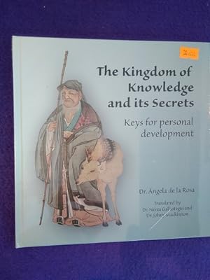 The Kingdom of Knowledge and its Secrets: Keys for personal development