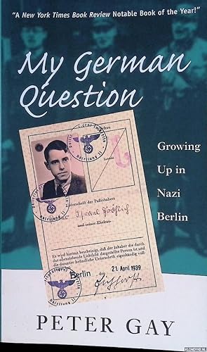 Seller image for My German Question: Growing Up in Nazi Berlin for sale by Klondyke