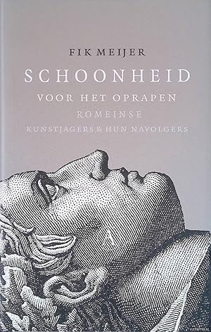 Bild des Verkufers fr Schoonheid voor het oprapen. Romeinse kunstjagers & hun navolgers zum Verkauf von Klondyke