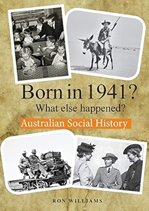 Image du vendeur pour BORN IN 1941? What else happened? mis en vente par Redux Books