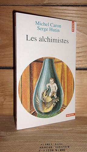 Image du vendeur pour LES ALCHIMISTES mis en vente par Planet's books