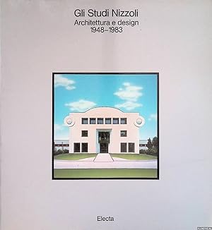 Bild des Verkufers fr Gli Studi Nizzoli. Architettura e design 1948-1983 zum Verkauf von Klondyke