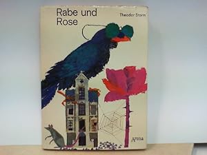 Rabe und Rose - Drei märchenhafte Geschichten