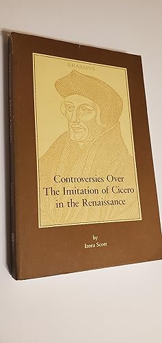 Immagine del venditore per Controversies Over the Imitation of Cicero in the Renaissance On Imitation The Ciceronian Ciceronianus venduto da Joes Books