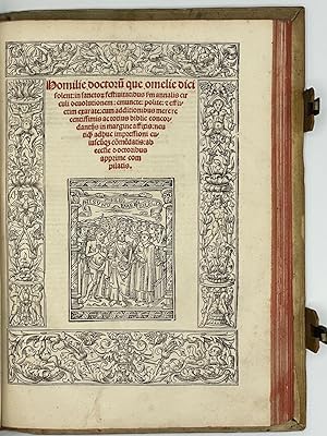 Seller image for Homiliarius doctorum qui omeliarius dici solet: in evangelia sacratissima dierum dominicalium ac feriatorum: qui pone pilares militantis ecclesie Hieronymum, Augustinum, Ambrosium, Gregorium, Origenem, Johannem chrysostomum . Cum additis noviter & recentissime limatis sanctorum sermonibus. for sale by Antiquariat Michael Solder