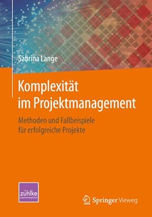 Imagen del vendedor de Komplexitt im Projektmanagement a la venta por BuchWeltWeit Ludwig Meier e.K.