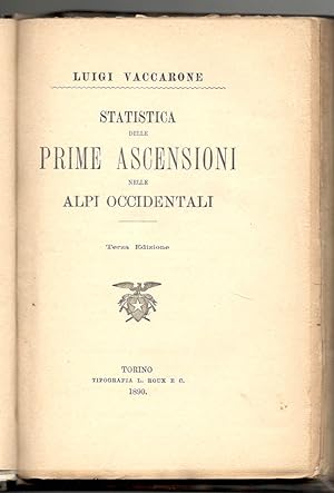 Statistica delle prime ascensioni nelle Alpi Occidentali. Terza edizione