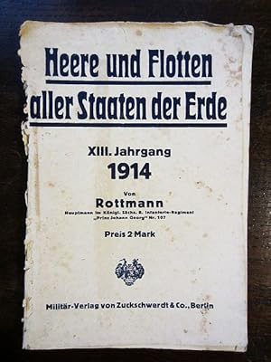 Heere und Flotten aller Staaten der Erde XIII. Jahrgang 1914