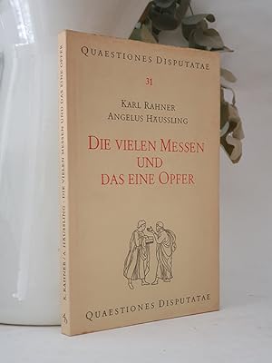 Die vielen Messen und das eine Opfer