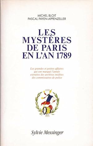 Bild des Verkufers fr Les mystres de Paris en l'an 1789 zum Verkauf von LE GRAND CHENE