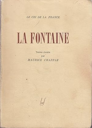 La Fontaine textes choisis par Maurice Chappaz