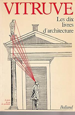 Bild des Verkufers fr Les dix livres d'architecture zum Verkauf von JLG_livres anciens et modernes