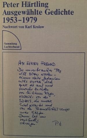Ausgewählte Gedichte. 1953 - 1979. Nachwort von Karl Krolow / Sammlung Luchterhand ; 290