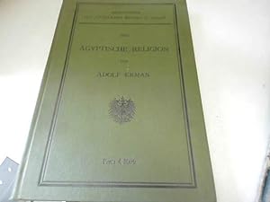 Bild des Verkufers fr Die Agyptische religion 1905 zum Verkauf von JLG_livres anciens et modernes