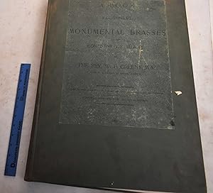 A Book of Facsimiles of Monumental Brasses on the Continent of Europe