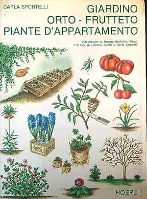 Seller image for Giardino, orto, frutteto, piante d'appartamento for sale by Librodifaccia