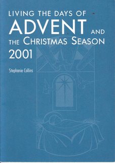 Living the Days of Advent and the Christmas Season 2001