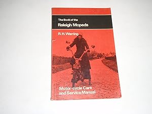 Seller image for Book of the Raleigh Mopeds: All models (Motor Cyclists' Library) for sale by Westgate Bookshop