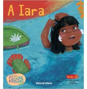 Seller image for A Iara (Vol. 07) for sale by Livro Brasileiro