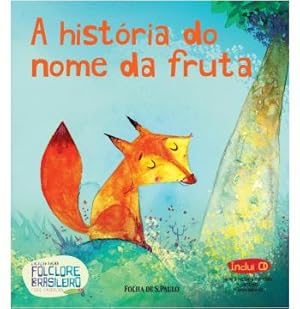 Seller image for A hist ria do nome da fruta (Vol. 22) for sale by Livro Brasileiro