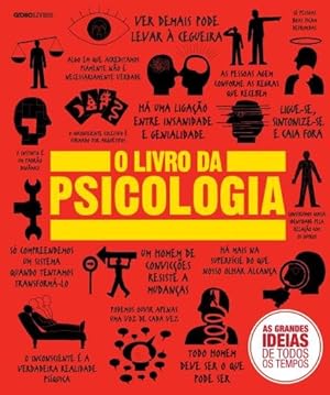 Seller image for O Livro da Psicologia - Col. As Grandes Ideias De Todos Os Tempos for sale by Livro Brasileiro