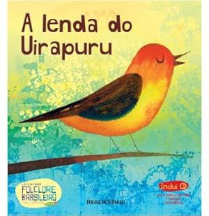 Imagen del vendedor de A lenda do Uirapuru (Vol. 21) a la venta por Livro Brasileiro