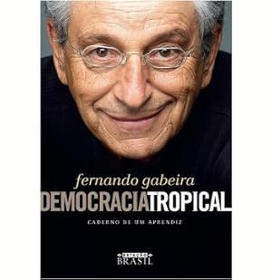 Seller image for Democracia Tropical for sale by Livro Brasileiro