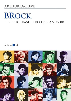 Imagen del vendedor de Brock. O Rock Brasileiro dos Anos 80 (Português) a la venta por Livro Brasileiro