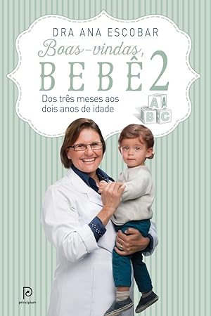 Seller image for Boas-vindas, Bebê - dos 3 meses aos dois anos de idade. Vol. 2 for sale by Livro Brasileiro