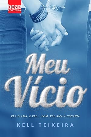 Image du vendeur pour Meu vcio - Vol. 1 (Português) mis en vente par Livro Brasileiro