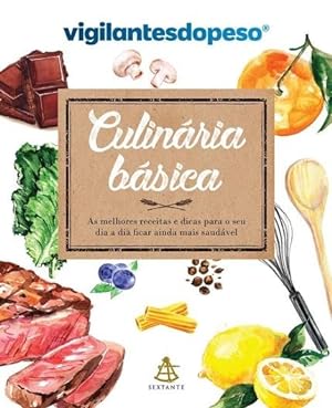 Seller image for Culinária Básica - As Melhores Receitas E Dicas Para O Seu Dia A Dia Ficar Ainda Mais Saudável for sale by Livro Brasileiro
