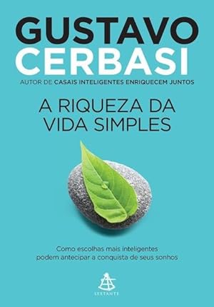 Bild des Verkufers fr A Riqueza Da Vida Simples zum Verkauf von Livro Brasileiro