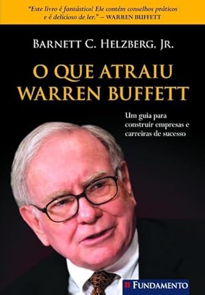 Seller image for O que Atraiu Warren Buffett for sale by Livro Brasileiro