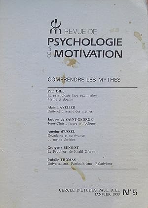 Immagine del venditore per Comprendre les mythes : REVUE DE PSYCHOLOGIE DE LA MOTIVATION N 5 Janvier 1988 venduto da Bouquinerie L'Ivre Livre