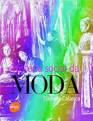 Seller image for Hist ria social da moda (Português) for sale by Livro Brasileiro