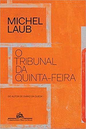 Seller image for O tribunal da quinta-feira for sale by Livro Brasileiro