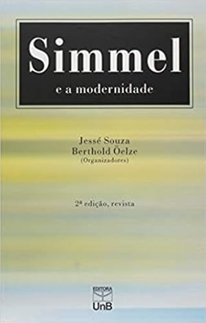 Bild des Verkufers fr Simmel e a Modernidade zum Verkauf von Livro Brasileiro