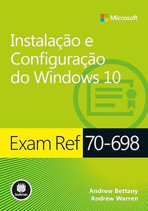 Image du vendeur pour Exam Ref 70-698 - Instalação E Configuração Do Windows 10 mis en vente par Livro Brasileiro